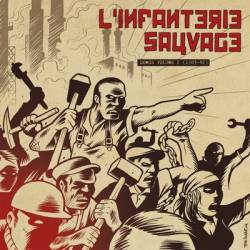 L'Infanterie Sauvage : Demos Volume 2 (1983-82)